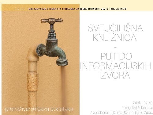 Održana edukacija studenata prve i druge godine diplomskog studija Odsjeka za iberoromanske studije: Sveučilišna knjižnica - put do informacijskih izvora